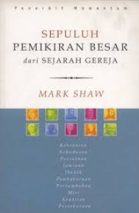 Image of Sepuluh Pemikiran Besar dari Sejarah Gereja (Trawas)
