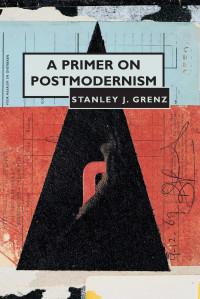 Image of A Primer On Postmodernism (Trawas)