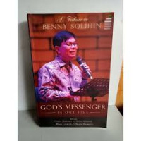 Image of A Tribute To Benny Solihin : God's messenger in our time (Trawas)