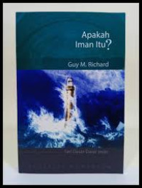Image of Apakah Iman Itu? (Trawas)