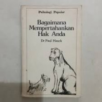 Image of Bagaimana Mempertahankan Hak Anda (Trawas)