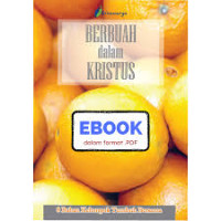 Image of Berbuah Dalam Kristus ; 8 bahan kelompok tumbuh bersama  (Trawas)