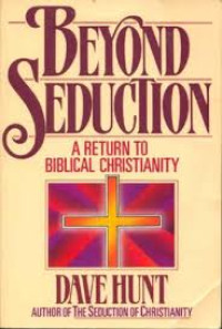 Image of Beyond Seduction : a return to biblical christianity (Trawas)
