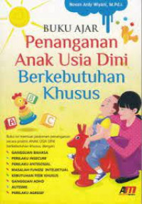Image of Buku ajar penanganan anak usia dini berkebutuhan khusus (Trawas)