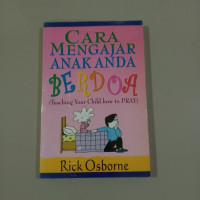 Image of Cara Mengajar Anak Anda Berdoa (Trawas)