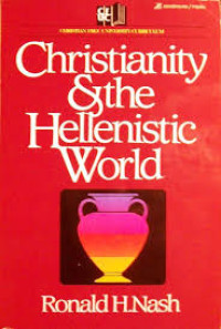 Image of Christianity And The Hellenistic World (Trawas)