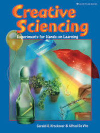 Image of Creative Sciencing: Teacher Resource Experiments  (Trawas)