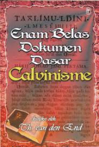 Image of Enam Belas Dokumen Dasar Calvinisme (Trawas)