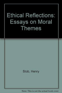 Image of Ethical Reflections : Essays On Moral Themes (Trawas)