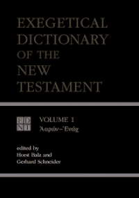 Image of Exegetical Dictionary Of The New Testament Volume I (Trawas)