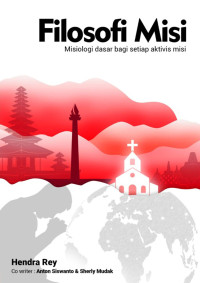Image of Filosofi Misi ;  misiologi dasar bagi setiap aktivis misi (Trawas)