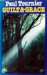 Image of Guilt &  Grace ; A Psycological Study(Trawas)