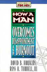 Image of How A Man Overcomes Disappointment And Burnout (Trawas)