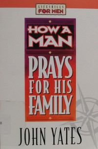 Image of How A Man Prays For His Family (Trawas)
