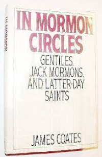 Image of In Mormon Circles : gentles, jack mormons, and latter-day saints (Trawas)