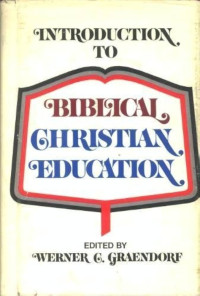 Image of Introduction To Biblical Christian Education (Trawas)