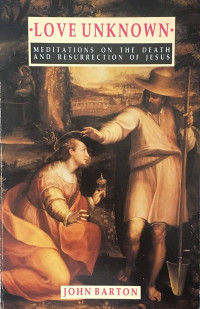 Image of Kasih Yang Tak Terperi : Meditasi Tentang Kematian Dan Kebangkitan Yesus (Trawas)