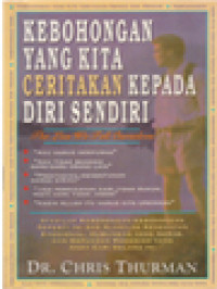 Image of Kebohongan Yang Kita Ceritakan Kepada Diri Sendiri (Trawas)