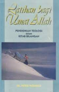 Image of Latihan Bagi Umat Allah : Pendidikan Teologi Dalam Kitab Bilangan (Trawas)