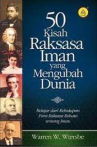 Image of Lima Puluh Kisah Raksasa Iman yang Mengubah Dunia (Trawas)