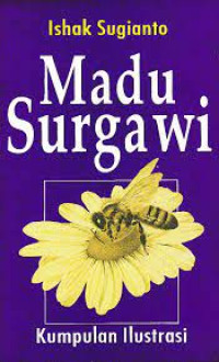 Image of Madu Surgawi : Kumpulan IlustrasI (Trawas)