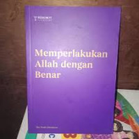 Image of Memperlakukan Allah Dengan Benar (Trawas)