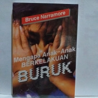 Image of Mengapa Anak-anak Berkelakuan Buruk (Trawas)
