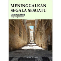 Image of Meninggalkan Segala Sesuatu : suara kebenaran(Trawas)