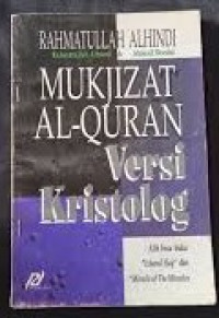 Image of Mukjizat Al-Quran Versi Kristologi (Trawas)