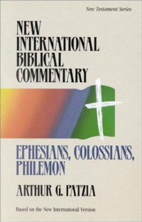 Image of New International Biblical Commentary Ephesians, Colossians, Philemon (Trawas)