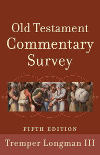 Image of Old Testament Commentary Survey (Trawas)