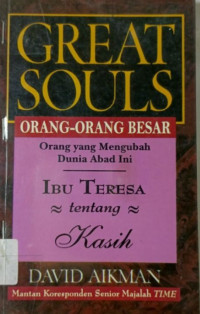 Image of Orang-orang Besar : ibu Teresa Tentang Kasih (Trawas)