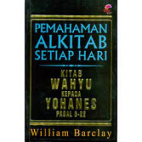 Image of Pemahaman Alkitab Setiap Hari ; Injil Yohanes Fasal 8-21 (Trawas)