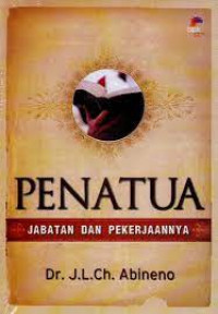Image of Penatua : Jabatannya Dan Pekerjaannya (Trawas)