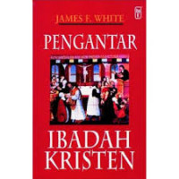 Image of Pengantar Ibadah Kristen (Trawas)