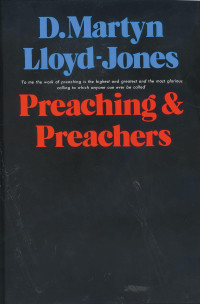Image of Preaching And Preachers (Trawas)