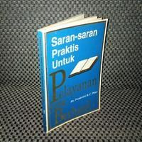 Image of Saran-Saran Praktis Untuk Pelayanan Yang Berhasil (Trawas)