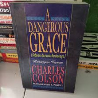 Image of Sebuah Karunia Berbahaya ;  renungan harian (Trawas)