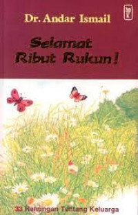 Image of Selamat Ribut Rukun : 33 renungan tentang keluarga (Trawas)