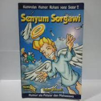 Image of Senyum Sorgawi : kumpulan humor rohani yang segar!! (Trawas)