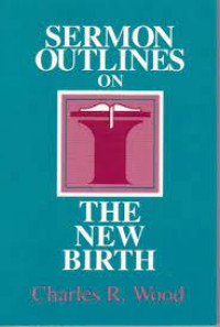 Image of Sermon Outline On The New Birth (Trawas)