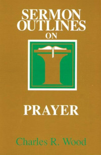 Image of Sermon Outlines On Prayer (Trawas)