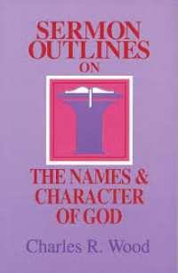 Image of Sermon Outlines On The Names And Character Of God (Trawas)