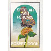 Image of Setelah Aku percaya (Trawas)