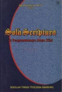 Image of Sola Scriptura Dan Pergumulan Masa Kini (Trawas)