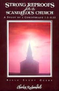 Image of Strong Reproofs Forr A Scandalous Church (Trawas)