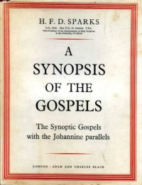Image of Synopsis Of The Gospels : The Synoptic Gospel With The Johannine Parallels (Trawas)