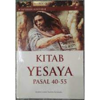 Image of Tafsiran Kitab Nabi Yesaya Fasal 40-55 : Perjanjian Lama (Trawas)