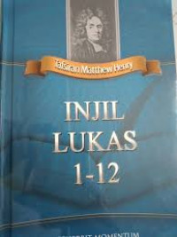 Image of Tafsiran Matthew Henry ; injil lukas 1-12 (Trawas)