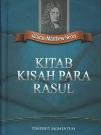 Image of Tafsiran Matthew Henry : Kitab Kisah Para Rasul (Trawas)